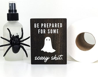 Funny Halloween Bathroom Sign | Mini Wooden Sign | Indoor Halloween Decor