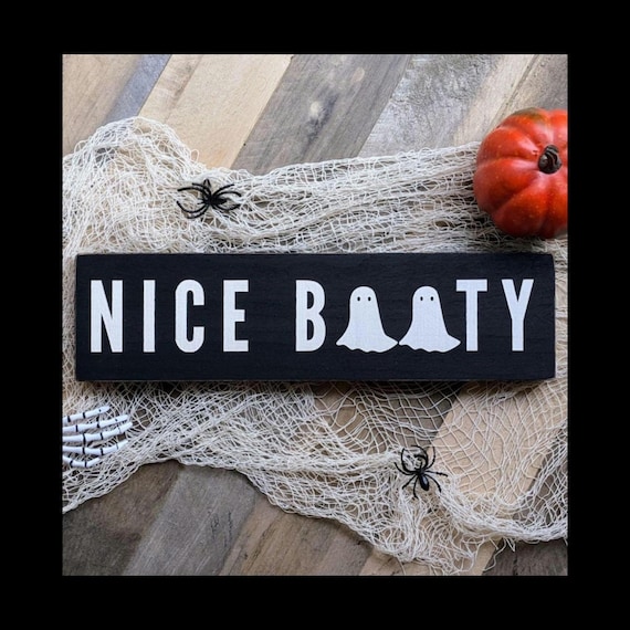 Funny Halloween Bathroom Decor | Nice Booty Sign For Back Of Toilet| Indoor Halloween Decor