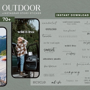 May include: A set of 70+ digital stickers for Instagram stories featuring outdoor adventure themes. The stickers feature phrases like "wild & free", "wanderlust", "explore", "sunset chaser", "adventure awaits", "go wild", "best view", "camping", and "alive".
