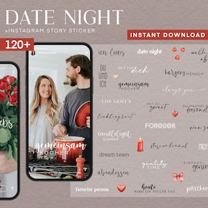 May include: A digital illustration of 120+ Instagram story stickers with a date night theme. The stickers feature romantic phrases in German, such as "ich liebs" (I love you), "gemeinsam kochen" (cooking together), and "candlelight dinner".