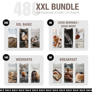 May include: An image advertising an Instagram Story sticker bundle. The graphic reads "480 XXL BUNDLE" and presents sticker categories: XXL Basic, Good Morning/Good Night, Weekdays, and Breakfast. Each category shows example stickers.