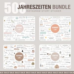 May include: A set of 500 Instagram story stickers featuring illustrations and text related to the four seasons: spring, summer, autumn, and winter. The stickers are organised into four sections, each with a different colour scheme and theme. The stickers include phrases like "spring feelings", "summer breeze", "golden days", and "winter wonderland".