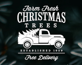 Farm Fresh Cut Christmas Trees Sign SVG EPS | Modern Farmhouse Decor | Cut File for Cricut
