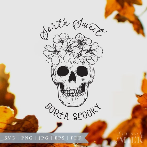 Sorta Sweet Sorta Spooky SVG Digital Download | Fall Halloween PNG EPS | Funny Witch Cricut File
