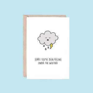 Under The Weather Greeting Card | Storm Cloud (Sympathy Card, Get Well Card, Get Better Soon Card, Stay Strong Card, Pun Card, Cute Card)