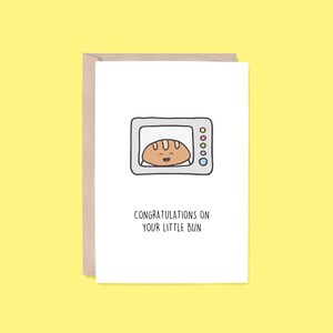 Little Bun Greeting Card | Bun in the Oven (Congratulations Card, Baby Shower Card, Pregnancy Card, New Baby Card, Funny Card, Pun Card)