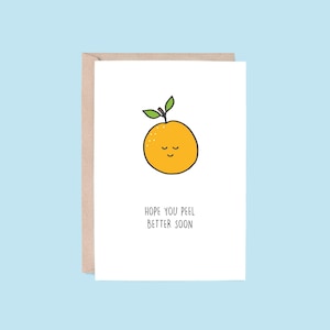 Peel Better Soon Greeting Card | Orange (Sympathy Card, Get Well Card, Get Better Soon Card, Thinking Of You Card, Pun Card, Cute Card)