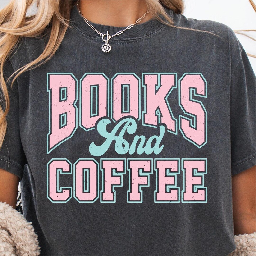Bookish Svg Png, Books and Coffee Design, Reading Lover Cut File, Book ...