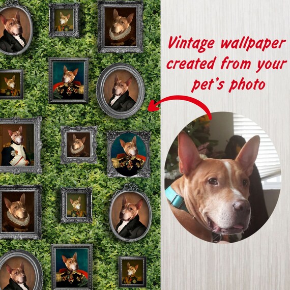 Custom Wallpaper From Your Pets Photo Pet Portrait Custom - Etsy