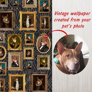 Vintage Wallpaper created from your pets's photo | Pet Portrait Custom wallpaper | Peel and Stick Wall Paper #401