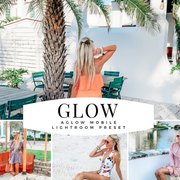 GLOW  Mobile Lightroom Preset , Photo Filters, Instagram preset, best preset, bright preset, Blogger Preset, aglow preset, mobile preset