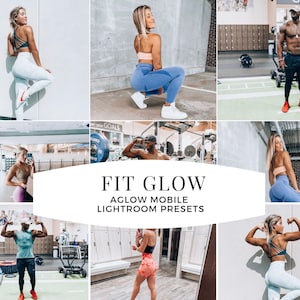 May include: A collage of images featuring people working out at a gym. The images show people lifting weights, doing squats, and using other gym equipment. The text "FIT GLOW" and "AGLOW MOBILE LIGHTROOM PRESETS" is displayed in the center of the collage.
