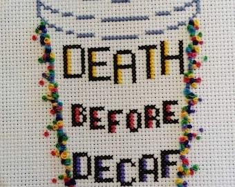 Death Before Decaf Cross-Stitch PATTERN, Gift for coffee lover, easy cross stitch pattern, coffee cross stitch pattern