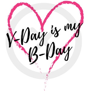 Valentine&#39;s Day Birthday Shirt PNG SVG