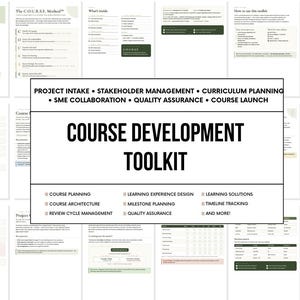 May include: A digital course development toolkit featuring multiple pages of templates and guides. The central text reads Course Development Toolkit, with sections for project intake, stakeholder management, curriculum planning, and quality assurance.