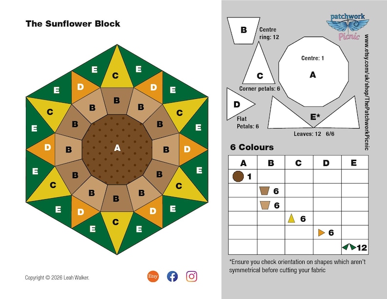 May include: A patchwork diagram titled "The Sunflower Block" featuring a sunflower design composed of geometric shapes in brown, tan, yellow, and green. Includes shape outlines and a colour key for fabric cutting. The text "6 Colours" is also present.