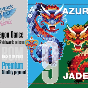 Pode incluir: Um design gráfico colorido com dois dragões estilizados, um azul e outro vermelho, com as palavras "AZURE" e "JADE". O design também inclui o texto "Dragon Dance EPP Patchwork pattern" e "Premium Monthly payment."