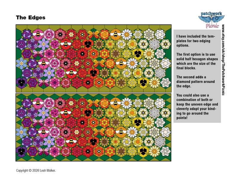 May include: A patchwork design called "The Edges" with floral and geometric patterns. The design features hexagons, flowers, and bees in a gradient of colours from purple to yellow. Text on the right side provides edging options. Copyright 2026 Leah Walker.