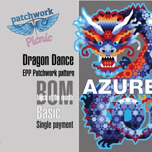 Könnte beinhalten: Ein farbenfrohes Grafikdesign mit einem Drachen und Text. Der Drache ist hauptsächlich blau mit roten, orangefarbenen und gelben Details. Der Text enthält "Dragon Dance", "AZURE" und "Patchwork Picnic".