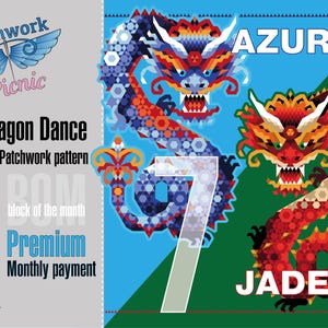 Könnte beinhalten: Ein farbenfrohes Grafikdesign mit zwei stilisierten Drachen, einem blauen und einem roten, mit den Wörtern "AZURE" und "JADE". Das Design enthält den Text "Dragon Dance" und "EPP Patchwork pattern".
