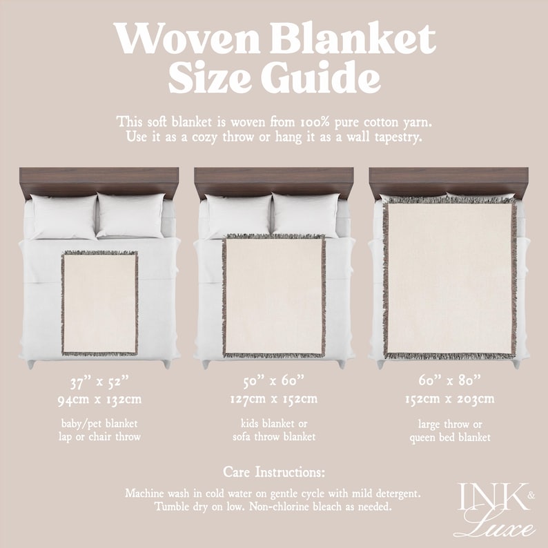 May include: A size guide for woven cotton blankets. The guide shows three different sizes of blankets, with their dimensions in inches and centimeters, and a description of each size. The guide also includes care instructions for the blankets.