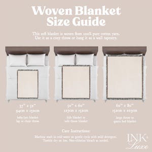May include: A size guide for woven blankets, showing three different sizes: 37" x 52", 50" x 60", and 60" x 80". Each blanket is displayed on a bed, with measurements in inches and centimeters. The guide also includes care instructions.
