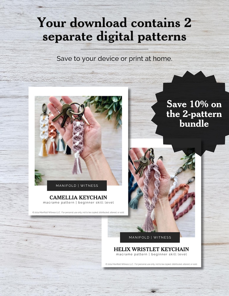 May include: Two digital macrame patterns are shown, including a Camellia keychain and a Helix wristlet keychain. The text reads "Your download contains 2 separate digital patterns" and "Save 10% on the 2-pattern bundle."