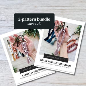 May include: Two macrame keychain patterns are shown, one a helix wristlet and the other a camellia design, both for beginners. The image includes the text "2-pattern bundle save 10%."