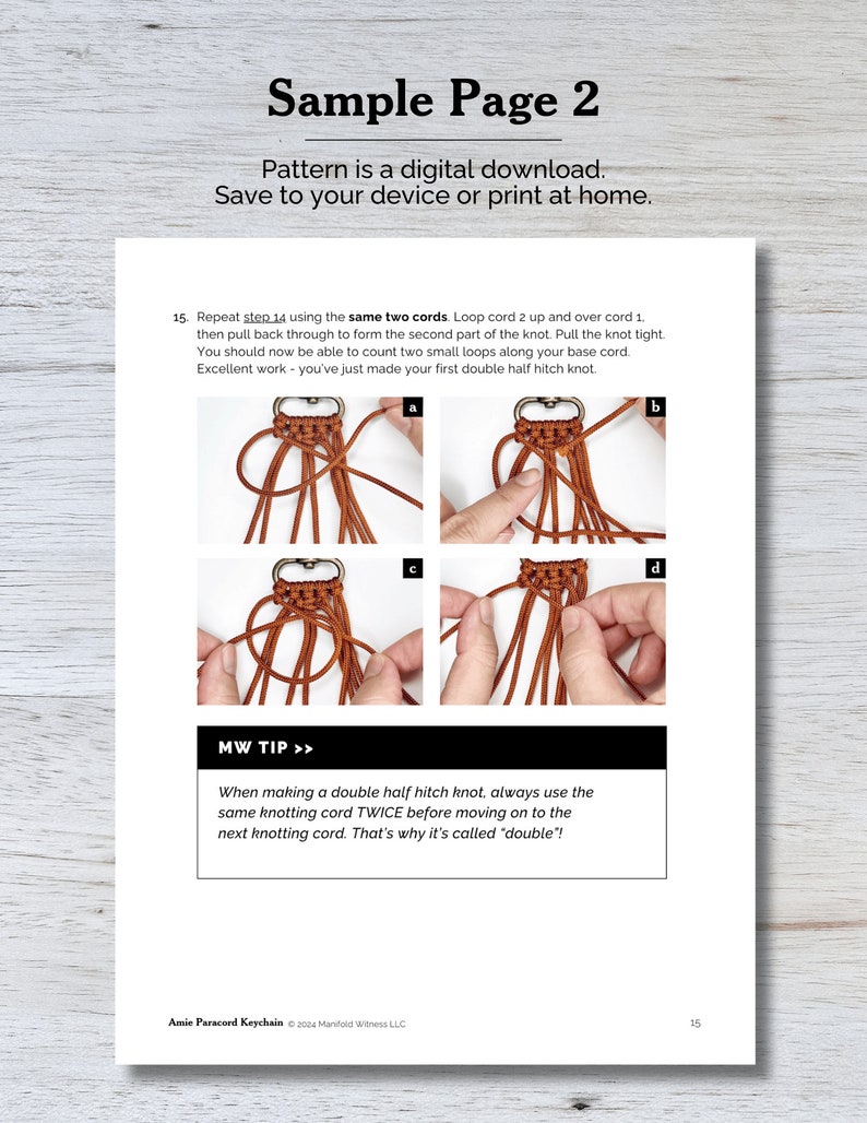 May include: A step-by-step guide on how to make a double half hitch knot using two brown cords. The image shows the knotting process in four steps, labelled a, b, c, and d. The text "MW TIP" is highlighted in a black box, and it explains that when making a double half hitch knot, you should use the same knotting cord twice before moving on to the next knotting cord. The text "Amie Paracord Keychain" is at the bottom of the page.