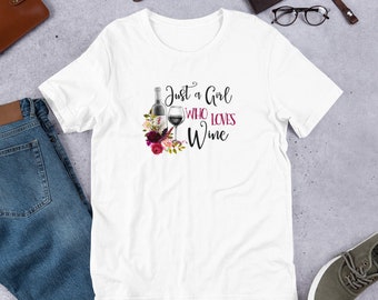 Just A Girl Wine Short-Sleeve Unisex T-Shirt