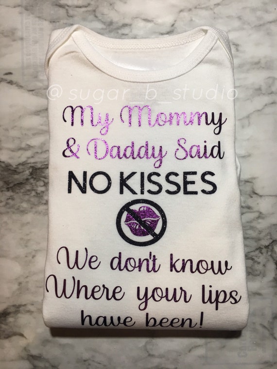 no kisses baby onesie