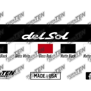 1993-1997 Sony Civic Del Sol Windschutzscheiben-Banner | EG2 | Si| VTEK | Sonnenstreifen | Sonnenblende | Hergestellt in den USA