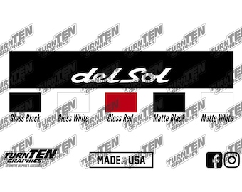 1993-1997 Honda Civic Del Sol Windshield Banner | EG2 | Si | VTEC | Sun Strip | Sun Visor | Made in the USA