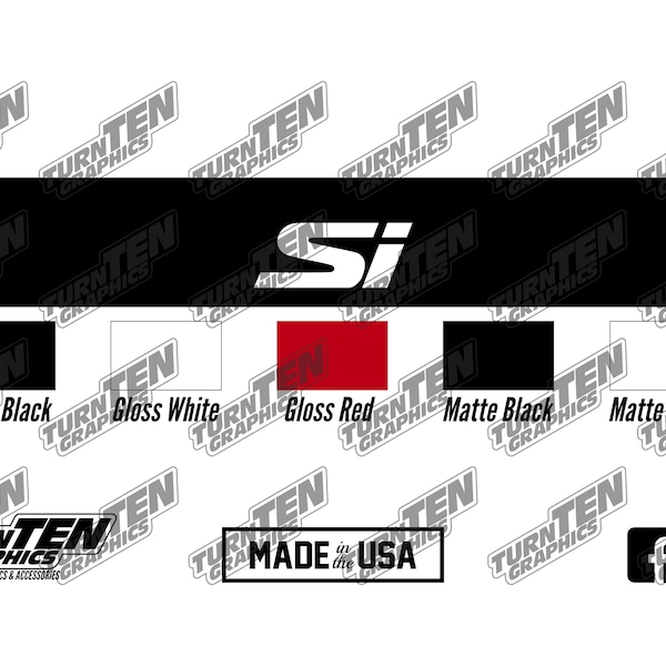 Honda Si Windshield Banner | EM1 | EP3 | FG2 | FA5 | FG4 | FB6 | FC1 | FC3 | FE1 | Sun Strip | Sun Visor | Made in the USA