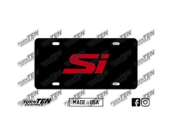 Plaque d'immatriculation Honda Modern Si Vanity | EM1 | EP3 | FG2 | FA5 | FG4 | FB6 | FC1 | FC3 | EF1 | à hayon | Coupé | Berline | Fabriqué aux États-Unis