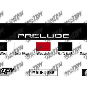 Op de afbeelding: Een grafisch ontwerp met het woord "PRELUDE" in het wit, boven kleurstalen met de labels "Gloss Black", "Gloss White", "Gloss Red", "Matte Black" en "Matte White". De zin "MADE in the USA" is ook aanwezig.