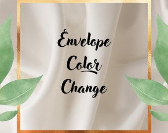 Envelope Color Change