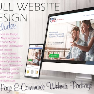 May include: A graphic with the text "FULL WEBSITE DESIGN Includes" and a list of features, including professional site design, Google Maps integration, connect social media, search engine optimization, free stock images, connect your domain, worry-free cloud hosting, multi-device optimization, search engine optimization, social media integration, e-commerce integration, 100 business cards, real-time traffic stats. The graphic also includes a mockup of a website with the text "ROCK A SITE" and the text "10 Page E-Commerce Website Package".