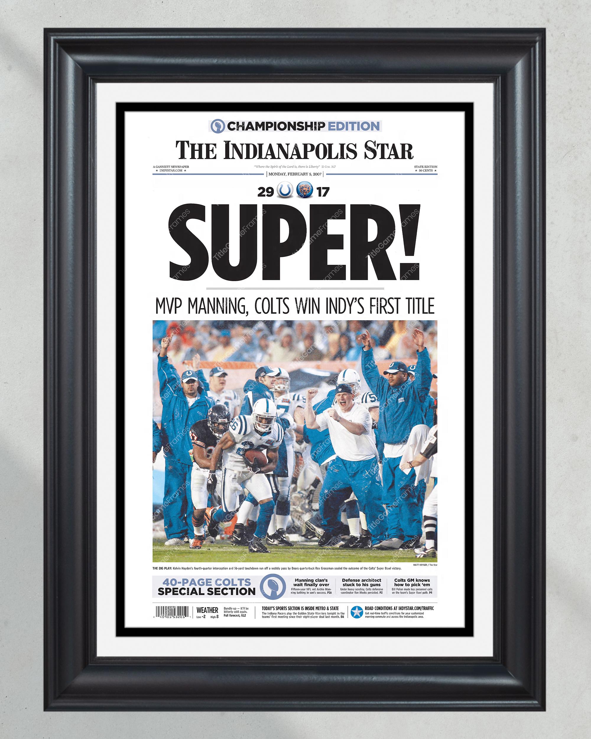 2007 Indianapolis Colts Super Bowl Champions Framed Front Page Newspaper Print - 'SUPER' PT61066