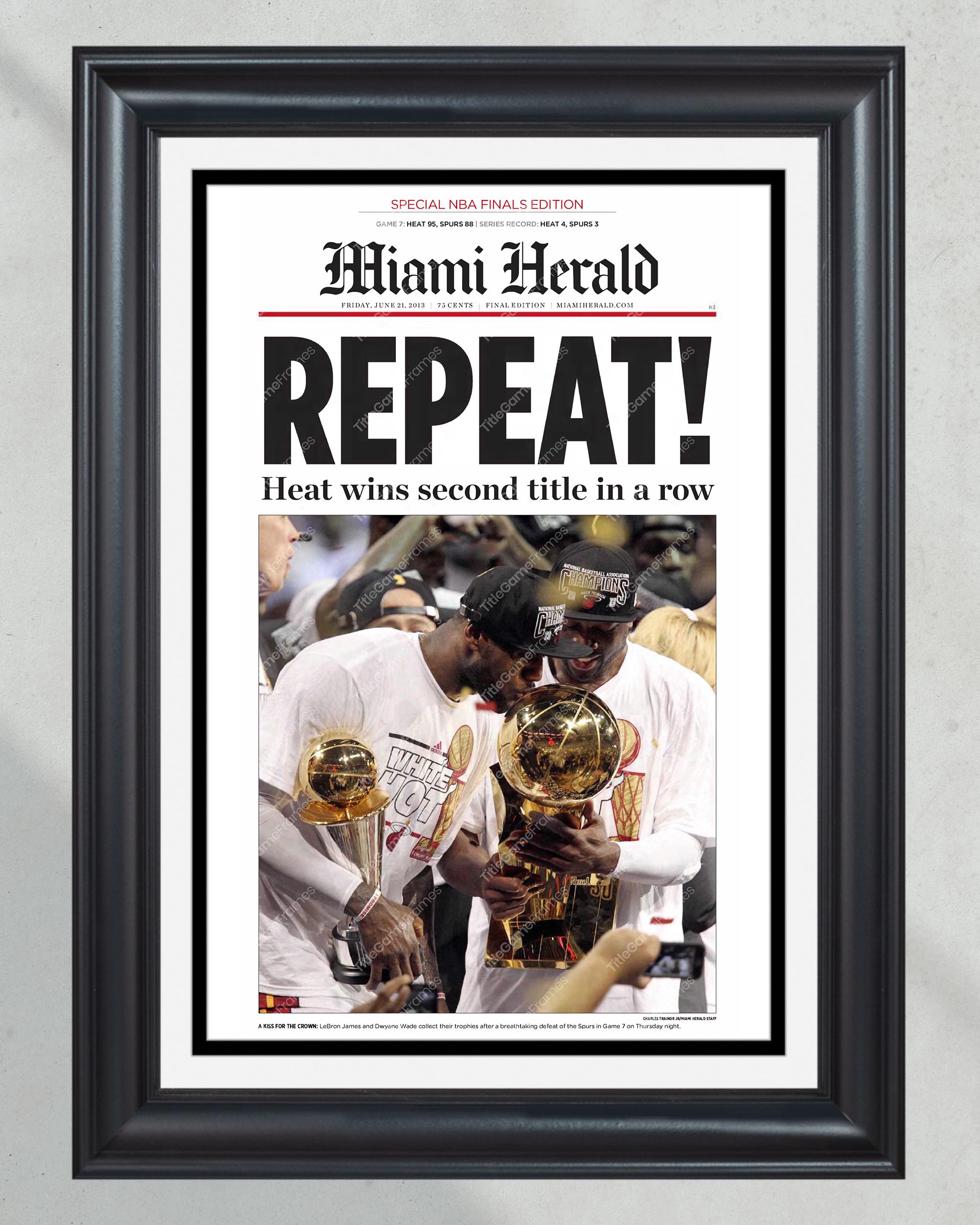 2013 Miami Heat "REPEAT!" NBA Champions Framed Front Page Newspaper Print PT60470