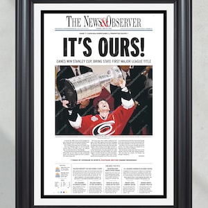 2006 Carolina Hurricanes Stanley Cup Champions &#39;IT&#39;S OURS!&#39; Framed Front Page Newspaper Print