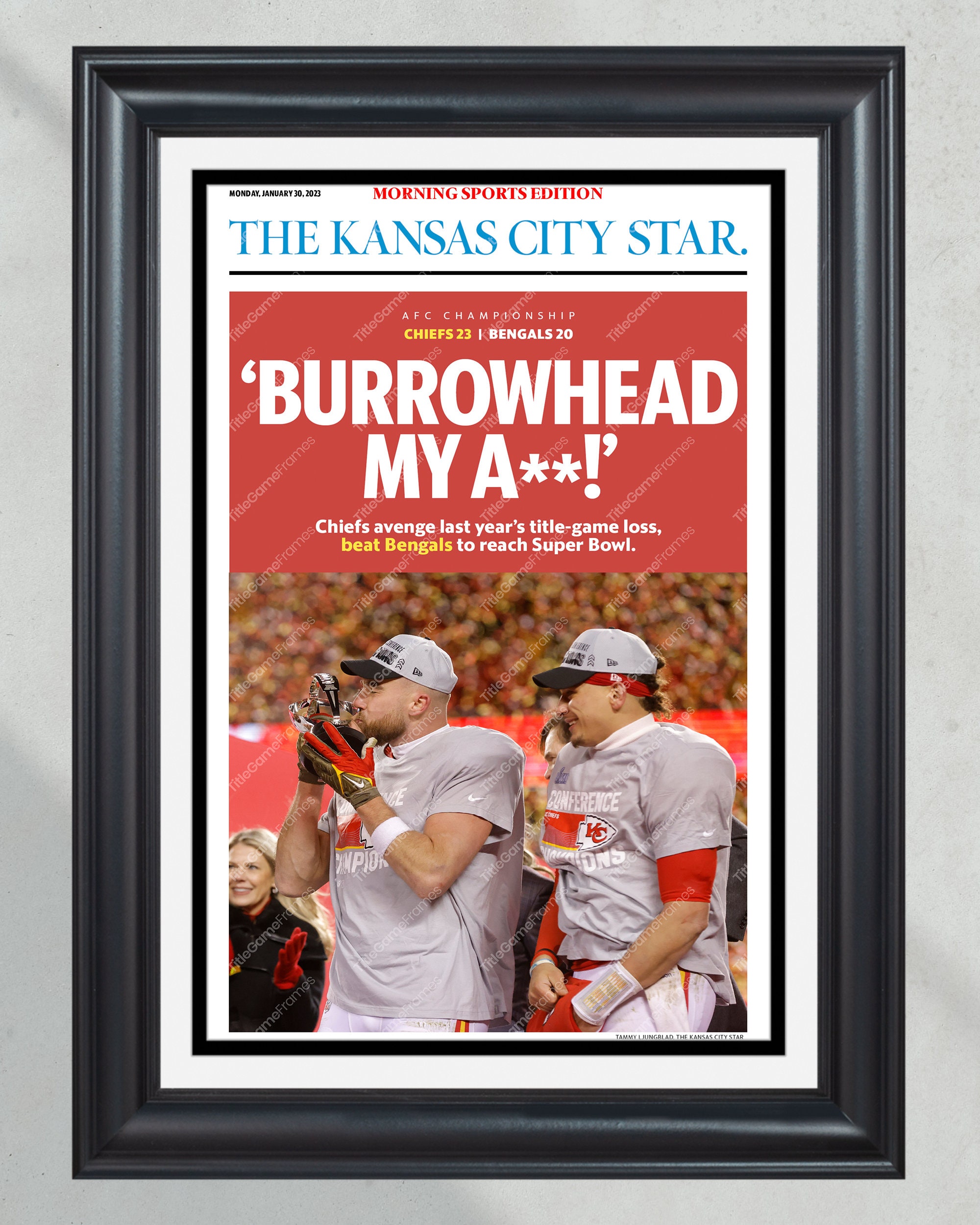 2023 Kansas City Chiefs "Burrowhead" AFC Championship Game Framed Front Page Newspaper Print PT60435