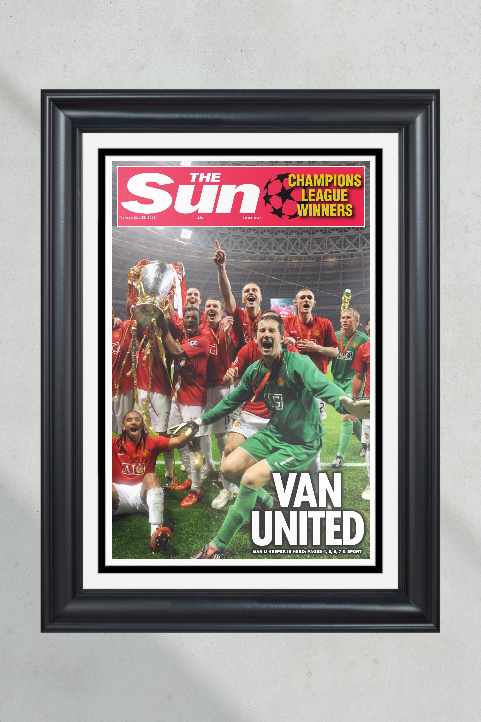 2008 Manchester United F.C 'VAN UNITED' Champions League Winners Front Page Newspaper PT60517