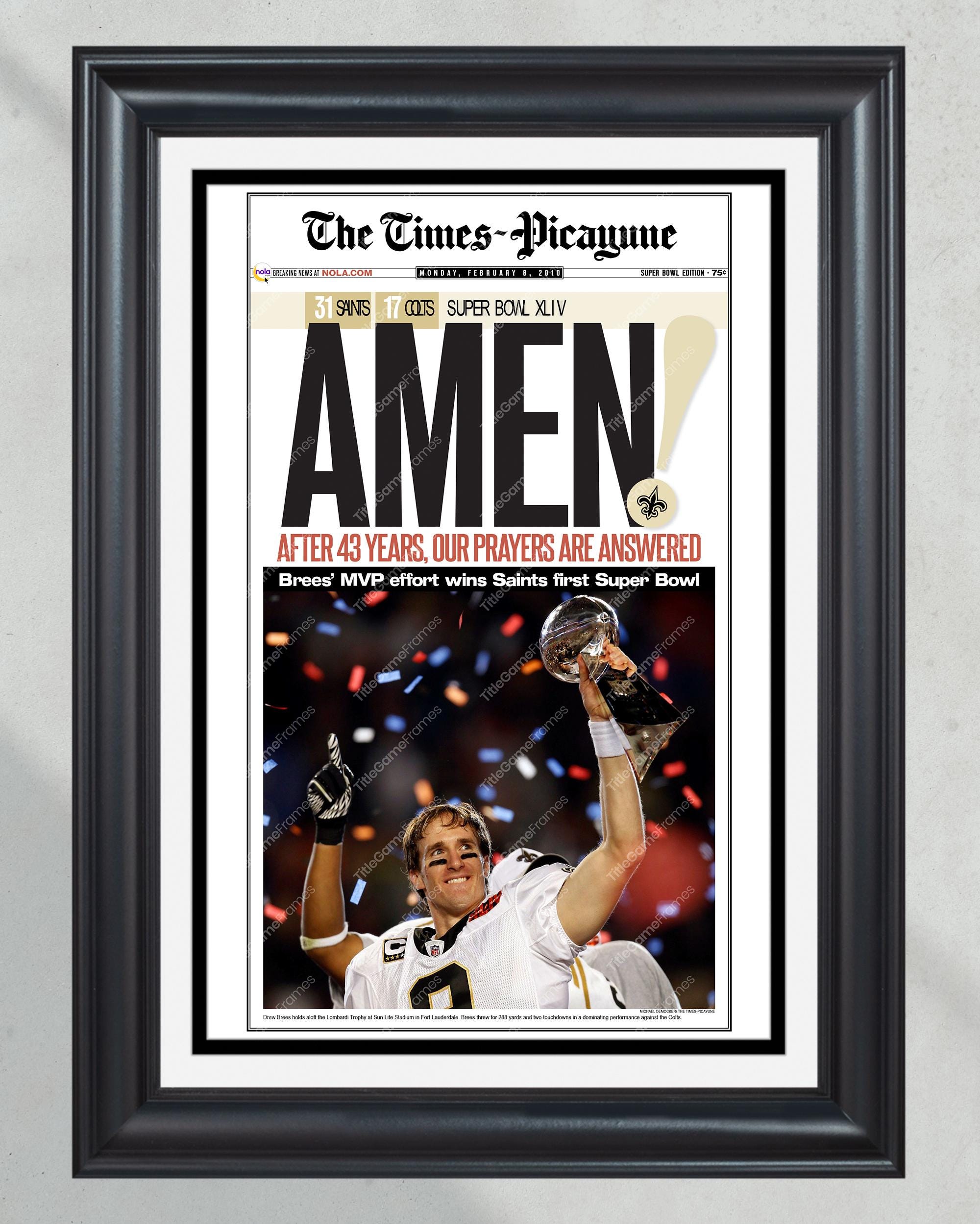 2010 New Orleans Saints Super Bowl XLIV Drew Brees Framed High Quality Newspaper Print Drew Brees PT60474