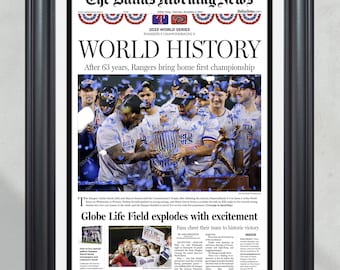 May include: A vintage-style newspaper front page with the headline "World History" and a photo of a baseball team celebrating their victory. The text reads "After 63 years, Rangers bring home first championship." The newspaper is titled "The Dallas Morning News".