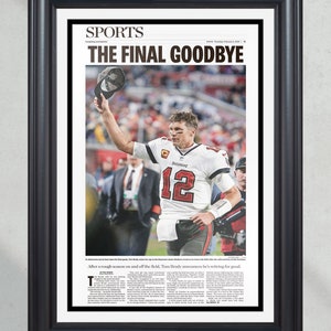 2023 Tom Brady Final Retirement Framed Front Page Newspaper Print