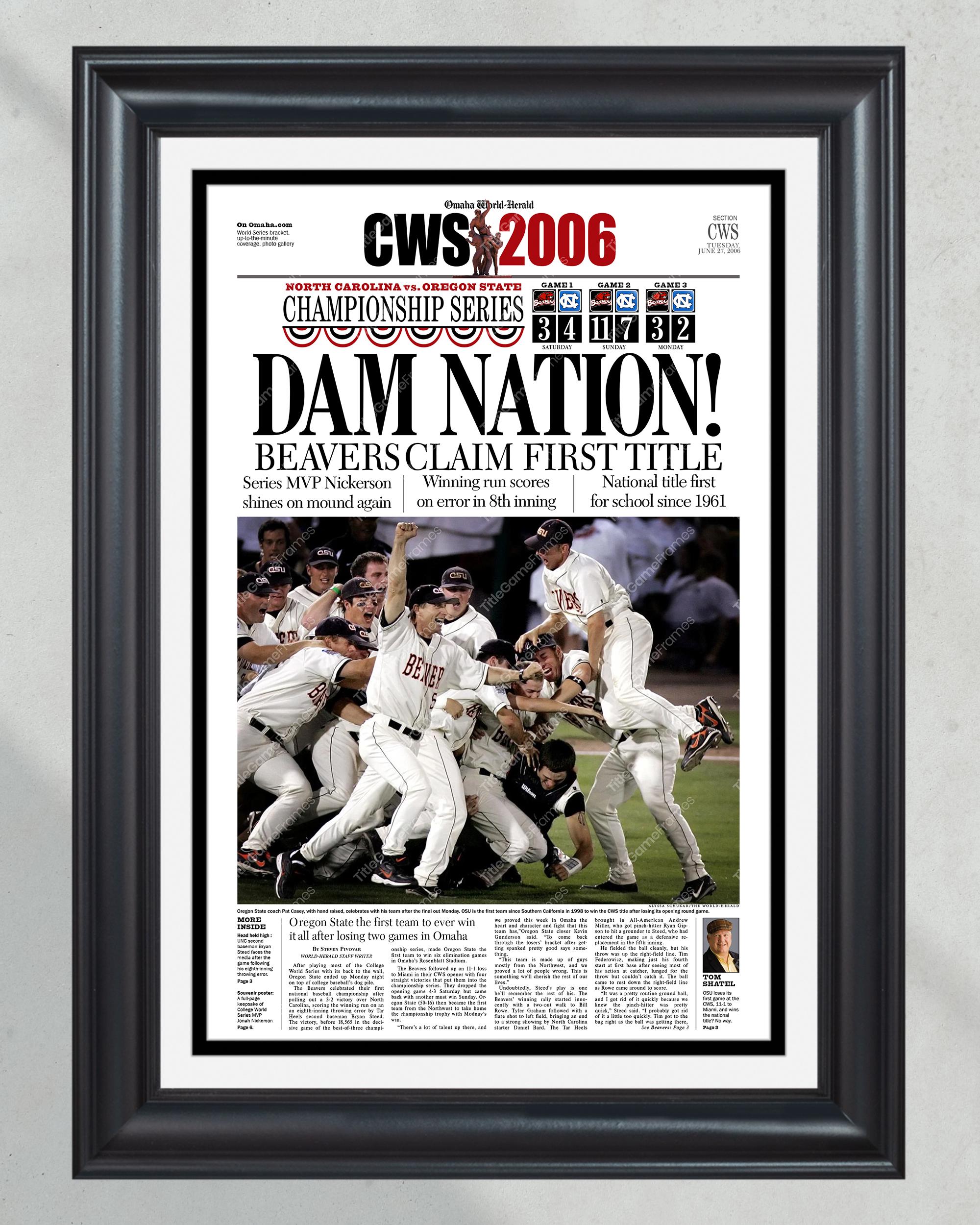 2006 Oregon State Beavers 'DAM NATION!' College World Series Champion Framed Newspaper PT60193