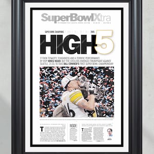 2006 Pittsburgh Steelers “High 5” Super Bowl Champions Framed Front Page Newspaper Print