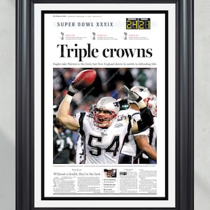 2005 New England Patriots &quot;Triple Crown&quot; Super Bowl Championship Framed Newspaper