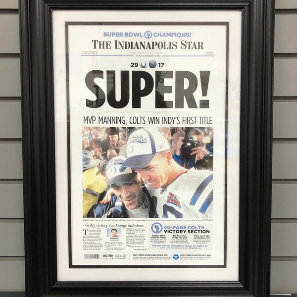 2007 Peyton Manning Indianapolis Colts Champion du Super Bowl, impression de journal encadrée